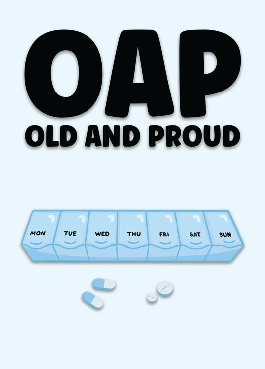 Old And Proud Birthday Card