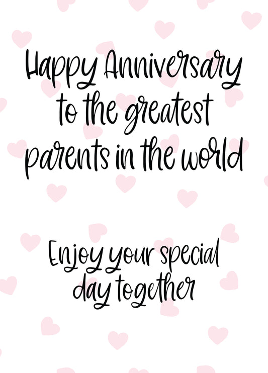 Anniversary: Greatest Parents In The World Card