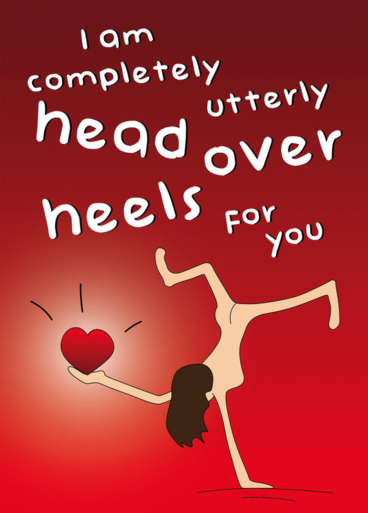 Head Over Heels For You Card