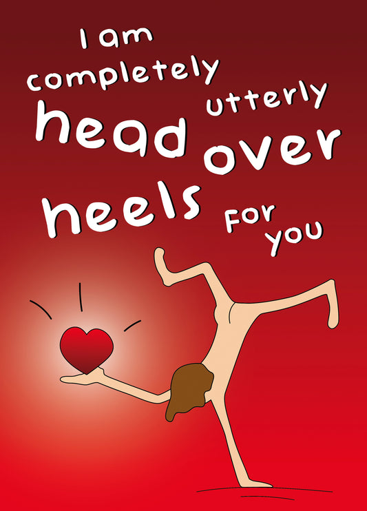Head Over Heels For You Card
