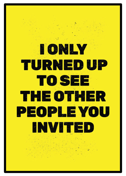 Other People You Invited Card