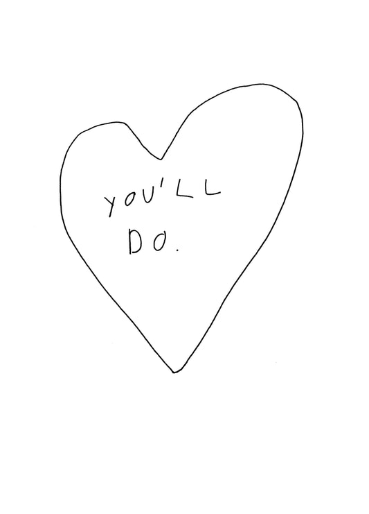 You'll Do Card