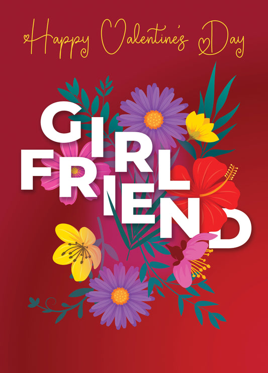 Flowers For Girlfriend Valentine's Day Card