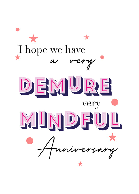 Very Demure, Very Mindful Anniversary Card