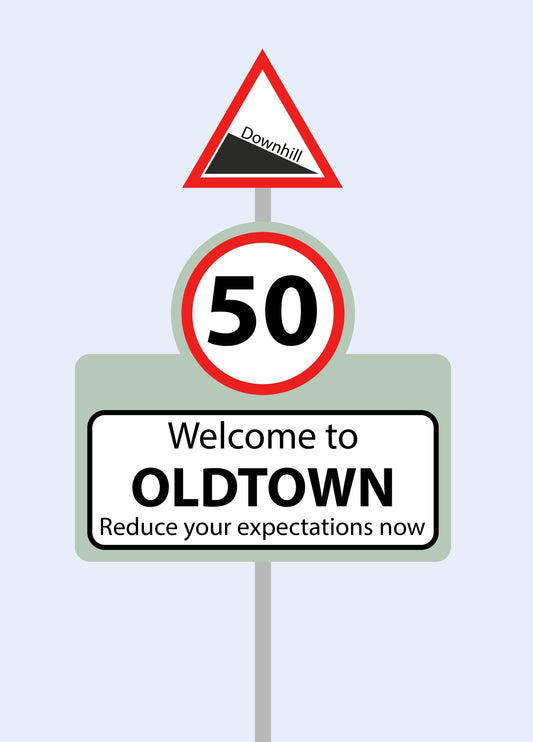 Welcome To Oldtown Card