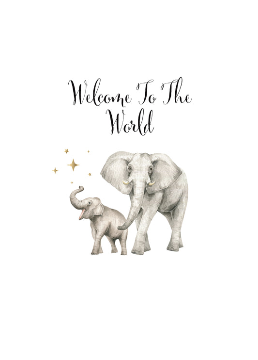 Welcome To The World Card