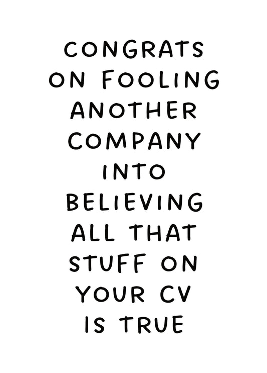 Congrats On Fooling Another Company Card