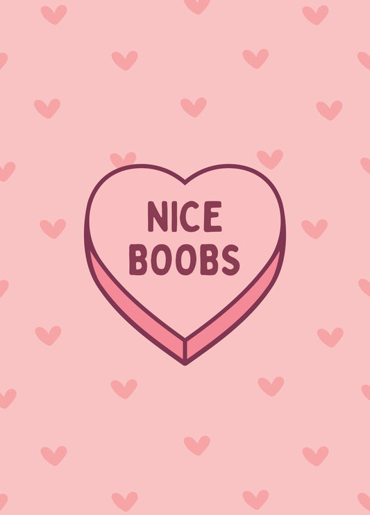 Nice Boobs Candy Love Heart Card