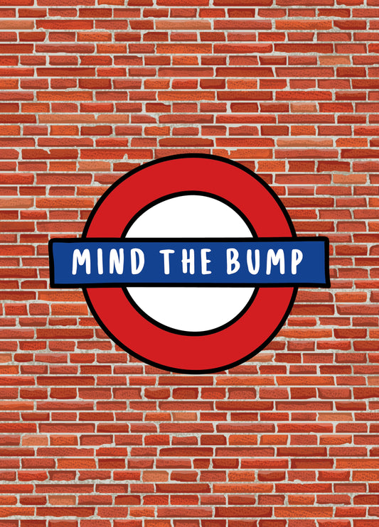 Mind The Bump