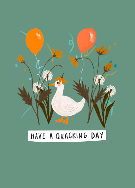 Have A Quacking Day Card