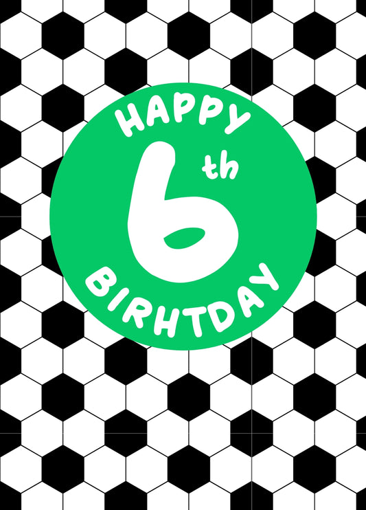 6th Birthday Football Card