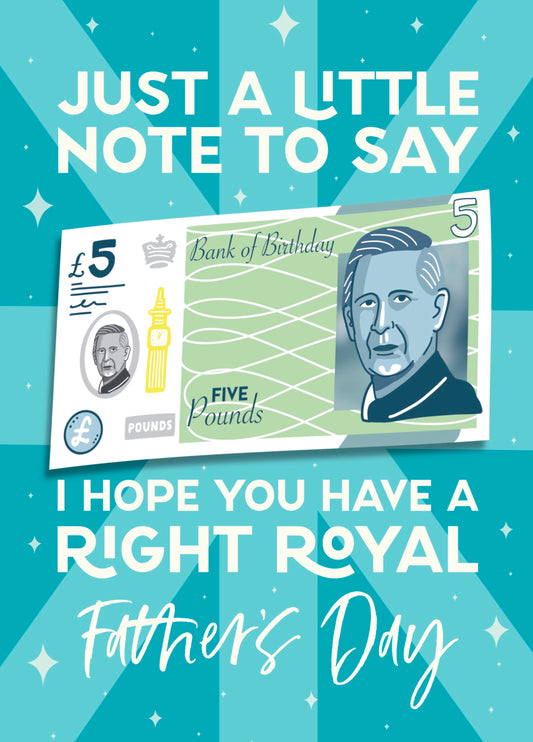Funny Father's Day Card - New King Charles Money