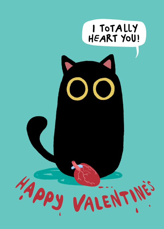 Funny Valentine’s Day Card - Totally Heart You Violent Cat