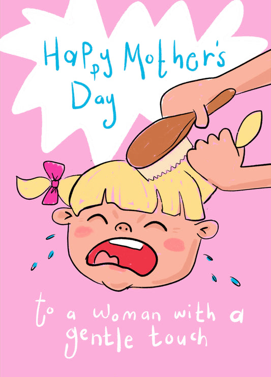 Funny Mother’s Day Card - Gentle Touch Sarcastic Design From Daughter