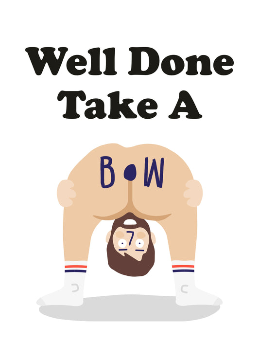 Well Done Take A Bow Card