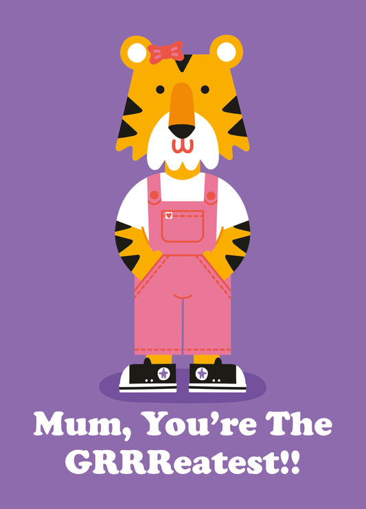 GRRReatest Mum - Mother's Day Card