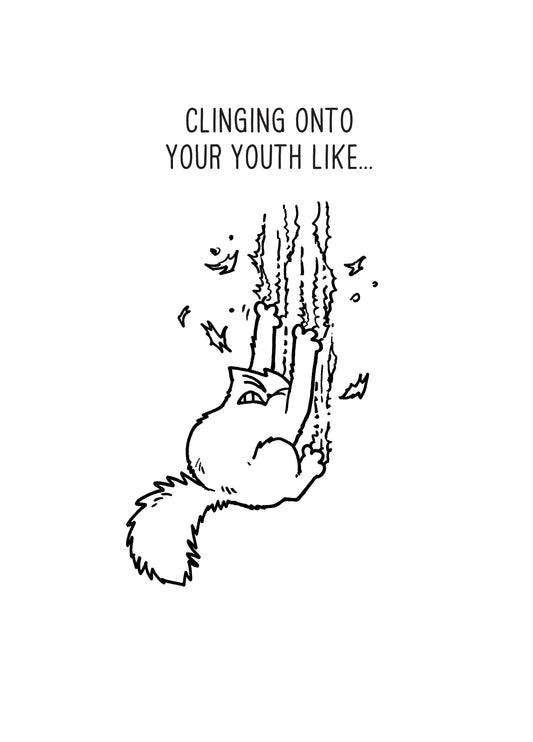 Simon's Cat Clinging Onto Youth Birthday Card