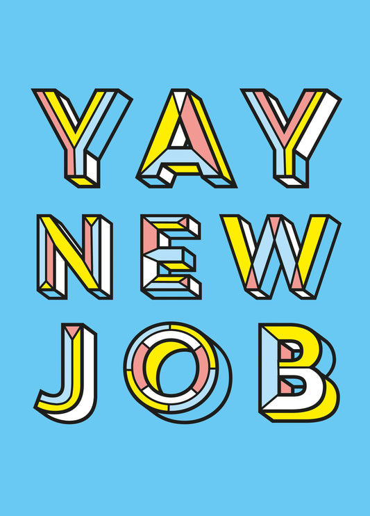 Yay New Job Card