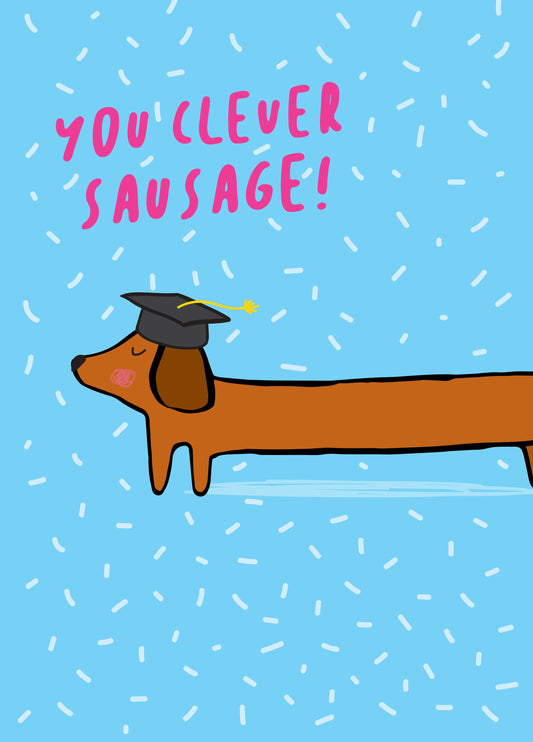 You Clever Sausage Card