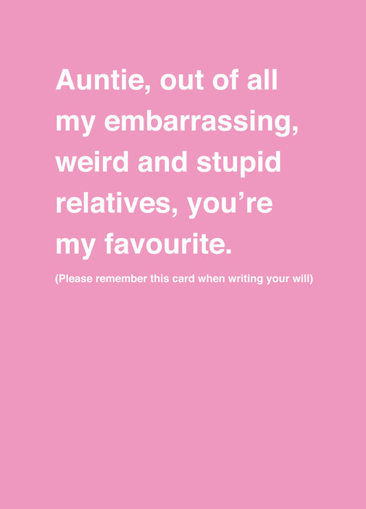 Auntie You're My Favourite Card