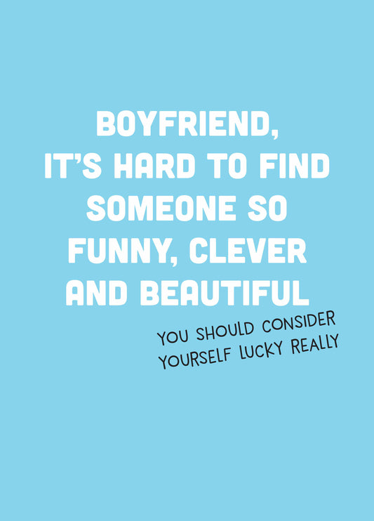 Boyfriend Consider Yourself  Lucky Card