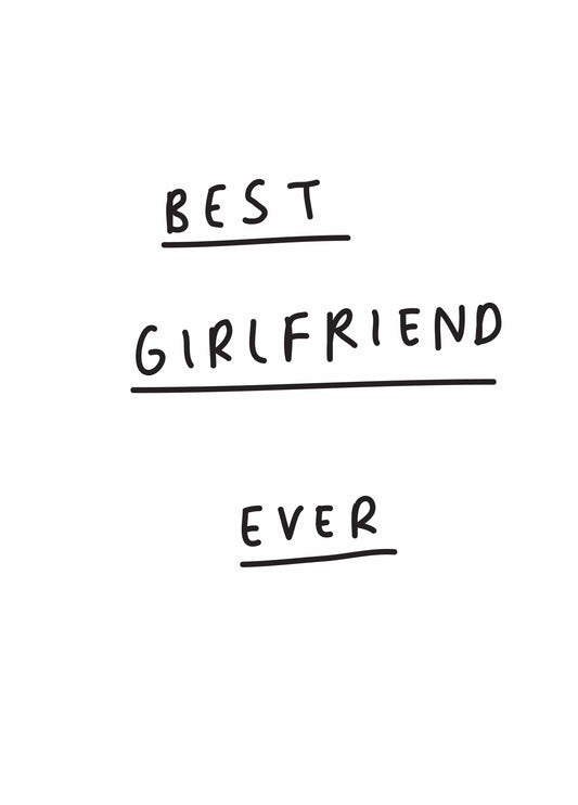 Best Girlfriend Ever Card
