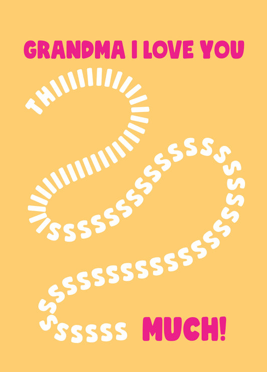 Grandma I Love You This Much Birthday Card