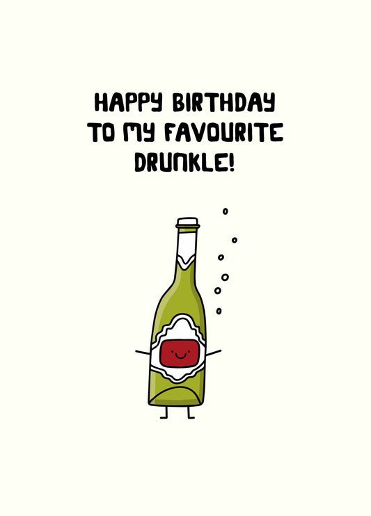 Favourite Drunkle Birthday Card
