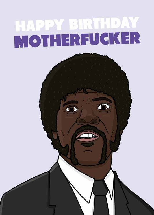Pulp Fiction Motherfucker Birthday Card