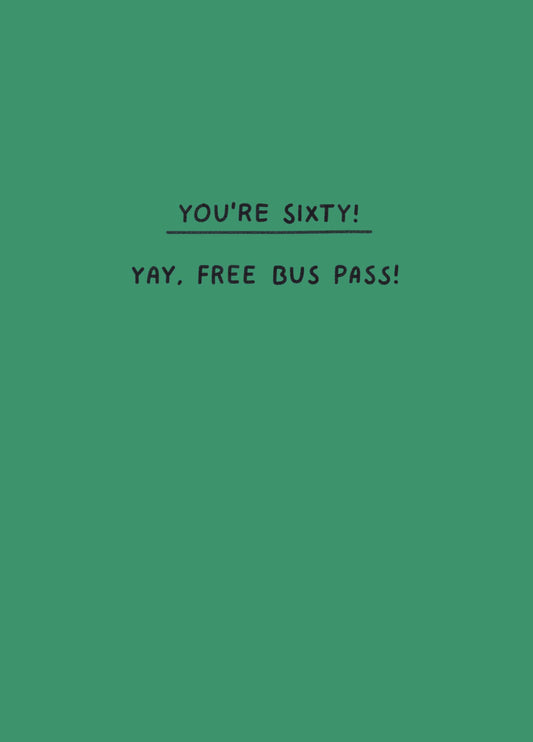 Free Bus Pass 60th Birthday Card