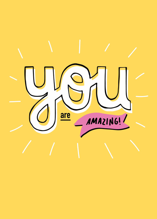 You Are Amazing Type Card