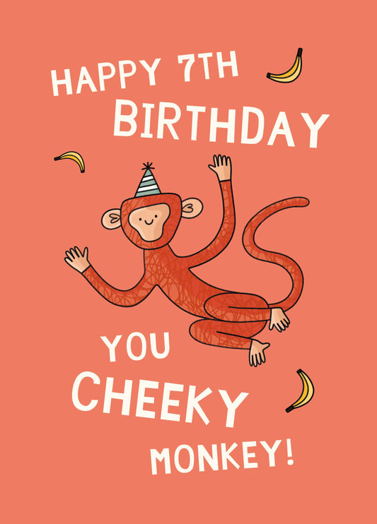 Happy 7th Birthday Cheeky Monkey Card
