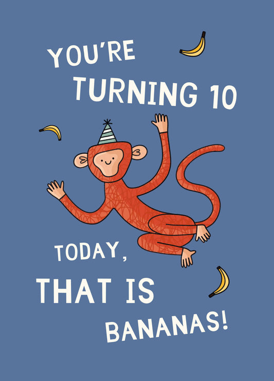 You're Turning Ten Today Card