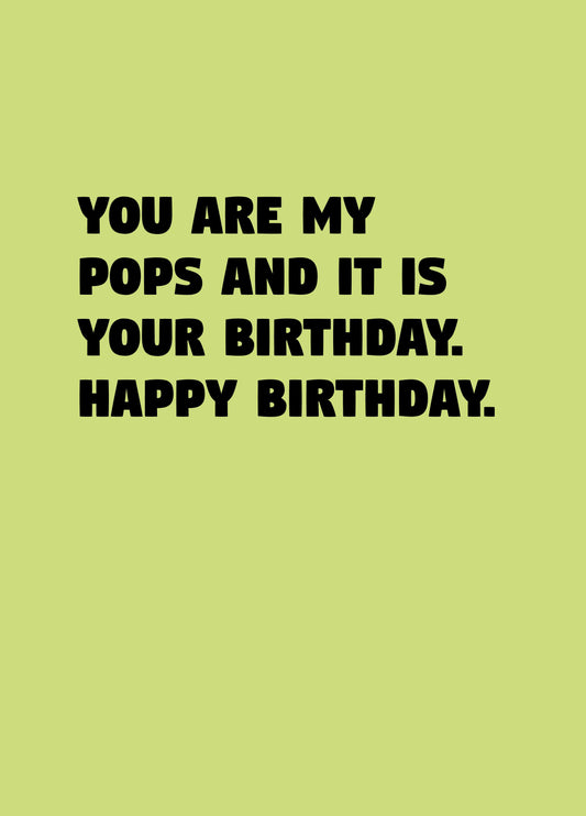 Pops It Is Your Birthday Card