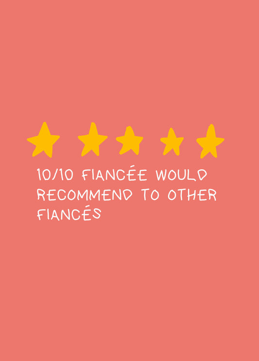 Fiancee Would Recommend Anniversary Card