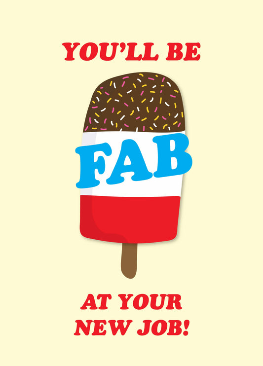 You'll Be Fab New Job Card