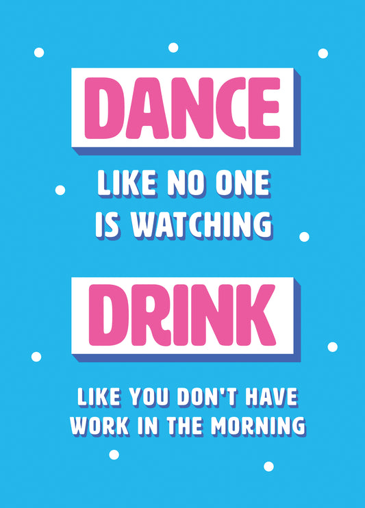 Drink Like You Don't Have Work Card