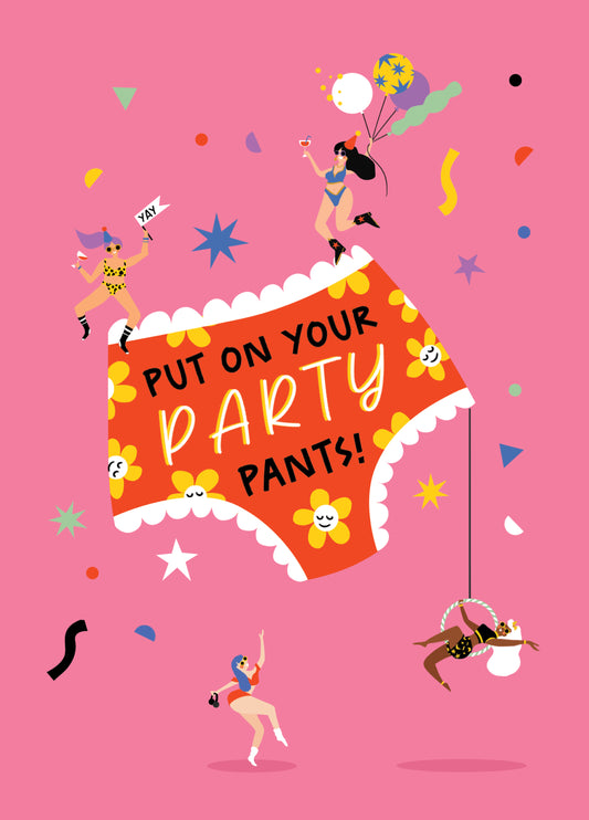 Party Pants Birthday Card