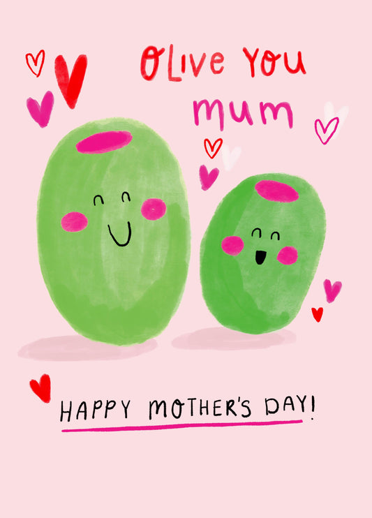 Olive You Mother's Day Card