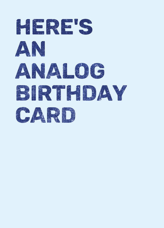 Analog Birthday Card