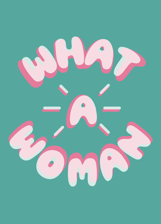 What A Woman Card