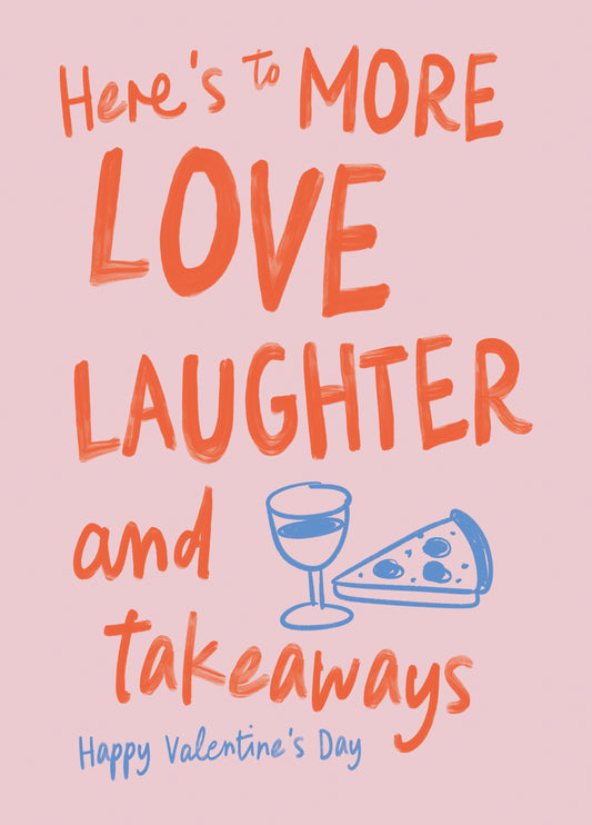Love, Laughter & Takeaways Valentine's Day Card