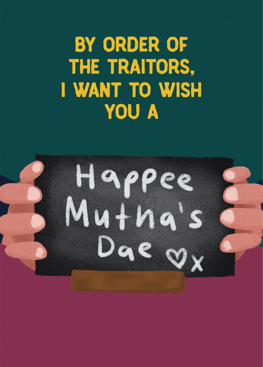 Funny Traitors Bad Spelling Mother's Day Card
