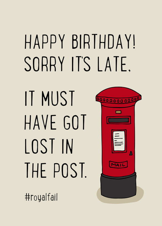Royal Fail Belated Birthday Card