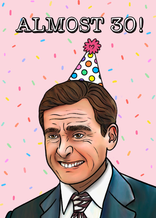 Funny Michael Scott Almost 30 Birthday Card