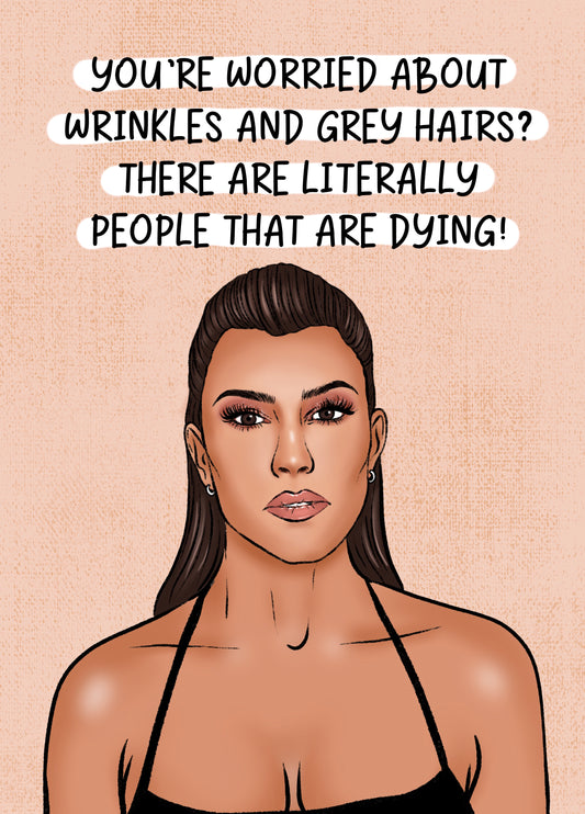 Funny Birthday Card - Kourtney Kardashian Meme