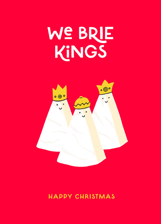 We Brie Kings Cheese Christmas Card