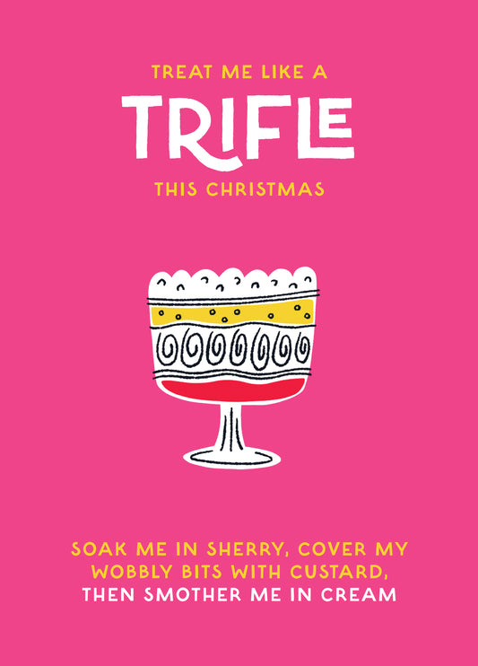 Treat Me Like A Trifle Funny Christmas Card