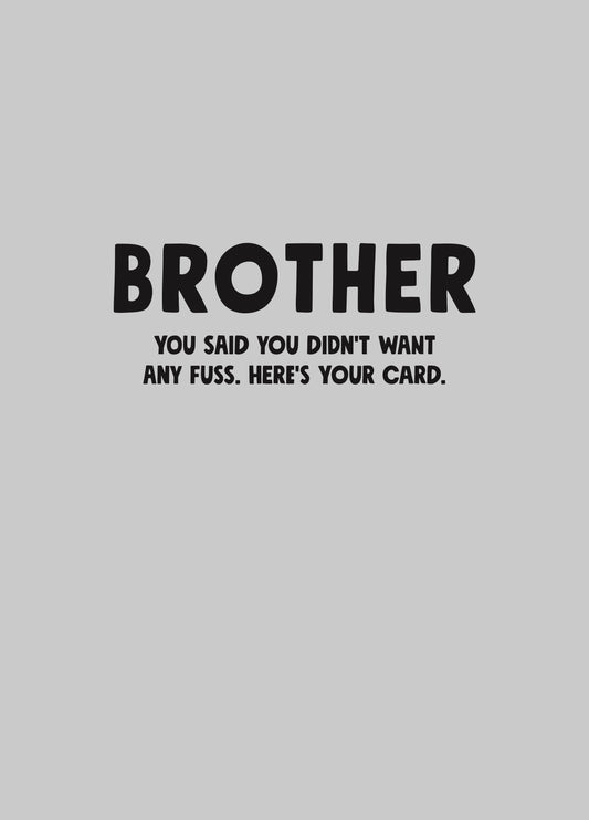 Brother No Fuss