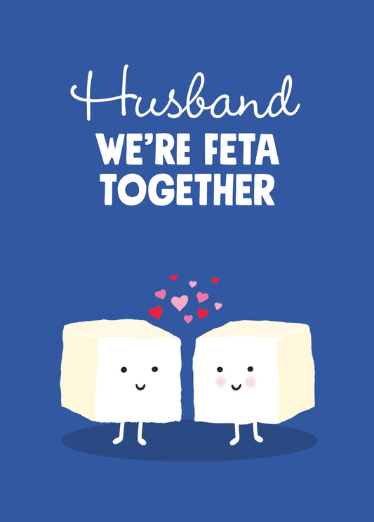 Husband Feta Together